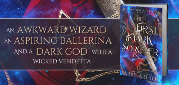 An Awkward Wizard. An Aspiring Ballerina. And a Dark God with a Wicked Vendetta.